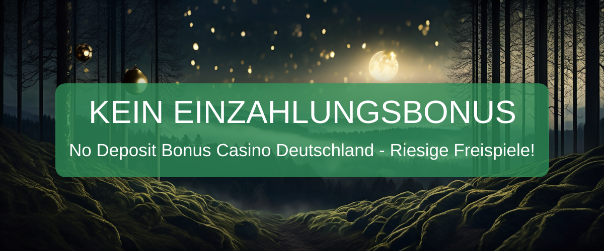 No Deposit Bonus Casino 2026 Germany - Bester Bonus in Deutschland